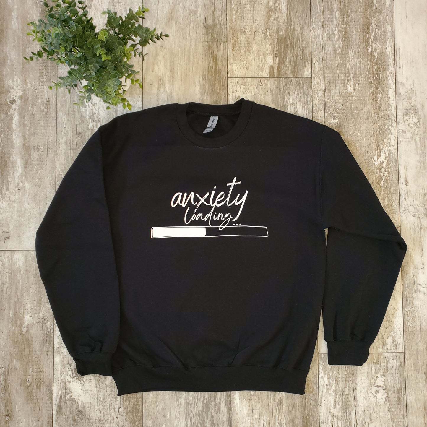 Anxiety Loading Sweatshirt